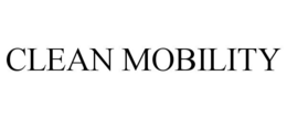 CLEAN MOBILITY trademark