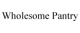 WHOLESOME PANTRY trademark