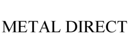 METAL DIRECT trademark
