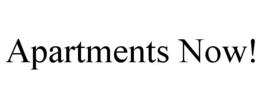 APARTMENTS NOW! trademark