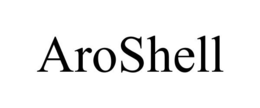 AROSHELL trademark