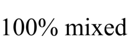 100% MIXED trademark