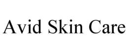 AVID SKIN CARE trademark