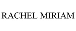 RACHEL MIRIAM trademark