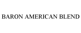 BARON AMERICAN BLEND trademark