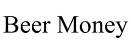 BEER MONEY trademark