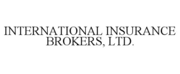 INTERNATIONAL INSURANCE BROKERS, LTD. trademark