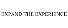 EXPAND THE EXPERIENCE trademark