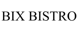 BIX BISTRO trademark