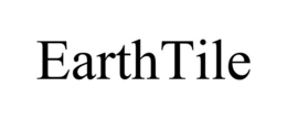 EARTHTILE trademark