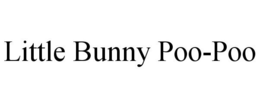 LITTLE BUNNY POO-POO trademark