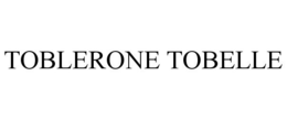 TOBLERONE TOBELLE trademark