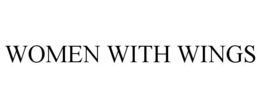 WOMEN WITH WINGS trademark
