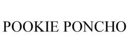 POOKIE PONCHO trademark