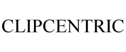 CLIPCENTRIC trademark