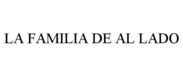 LA FAMILIA DE AL LADO trademark