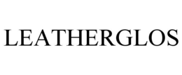 LEATHERGLOS trademark