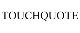 TOUCHQUOTE trademark