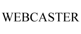 WEBCASTER trademark