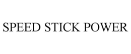 SPEED STICK POWER trademark