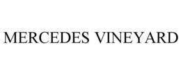 MERCEDES VINEYARD trademark
