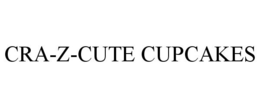 CRA-Z-CUTE CUPCAKES trademark