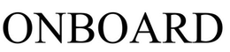 ONBOARD trademark