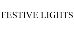 FESTIVE LIGHTS trademark