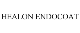 HEALON ENDOCOAT trademark
