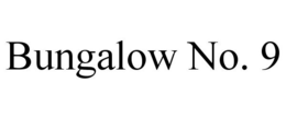 BUNGALOW NO. 9 trademark