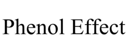 PHENOL EFFECT trademark