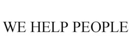 WE HELP PEOPLE trademark