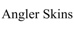 ANGLER SKINS trademark