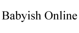 BABYISH ONLINE trademark