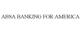 ABSA BANKING FOR AMERICA trademark