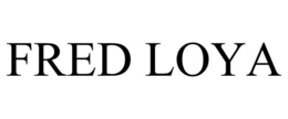 FRED LOYA trademark