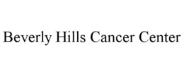 BEVERLY HILLS CANCER CENTER trademark