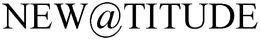 NEW@TITUDE trademark