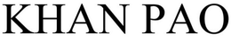 KHAN'S PAO trademark