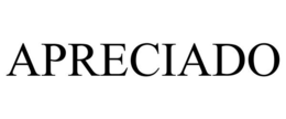 APRECIADO trademark