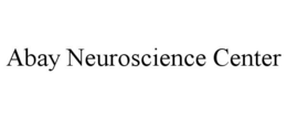 ABAY NEUROSCIENCE CENTER trademark