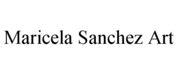 MARICELA SANCHEZ ART trademark
