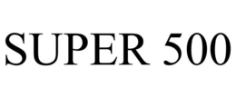 SUPER 500 trademark