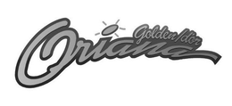 ORIANA GOLDEN/D'OR trademark