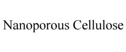 NANOPOROUS CELLULOSE trademark