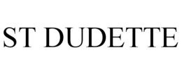 ST DUDETTE trademark