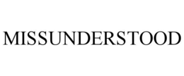 MISSUNDERSTOOD trademark