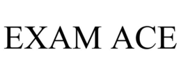 EXAM ACE trademark