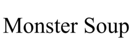 MONSTER SOUP trademark