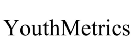 YOUTHMETRICS trademark